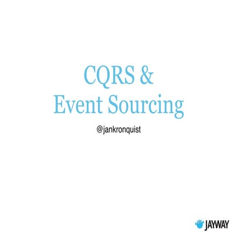 CQRS and Event Sourcing