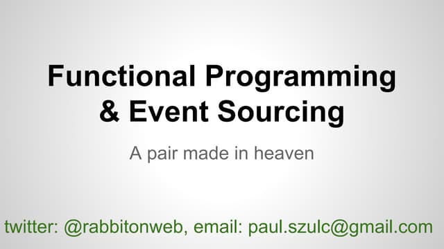 Event Sourcing and Functional Programming