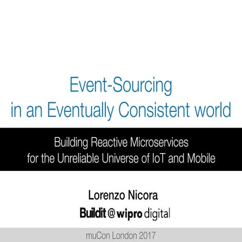 Event Sourcing in an Eventually Consistent World