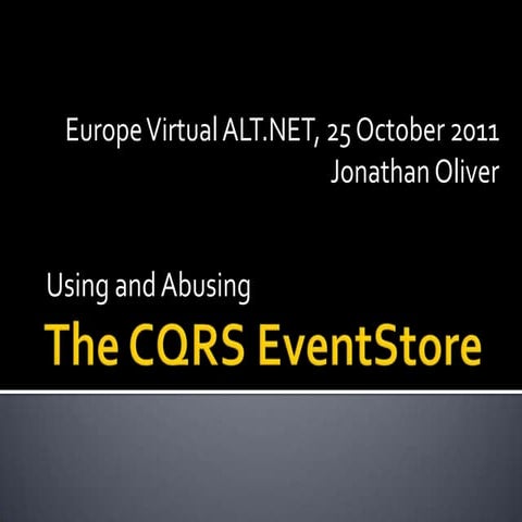 Europe Virtual ALT.NET - EventStore v3