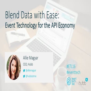 Blend Data with Ease:  Event Technology for the API Economy