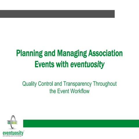 Quality Control and Transparency in Association Event Management