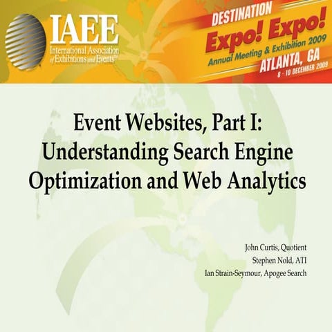 Event Websites, Part I: Understanding Search Engine Optimization and Web Anal...