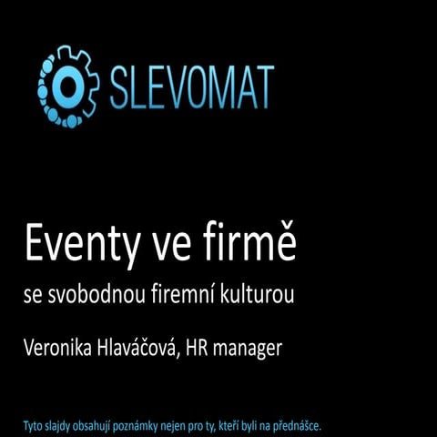 Eventy interní komunikace ve Slevomatu