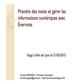 Prendre des notes et gérer les info...