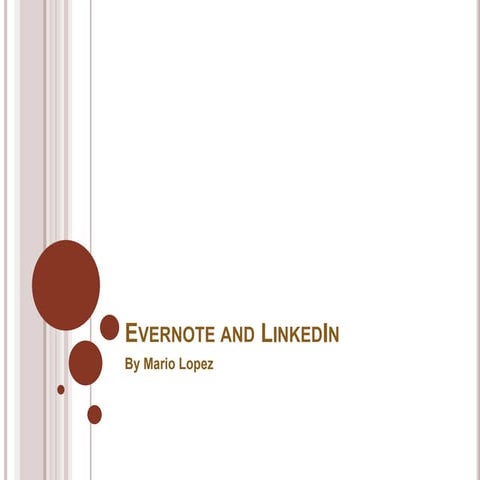 Evernote and LinkedIn by Mario Lopez