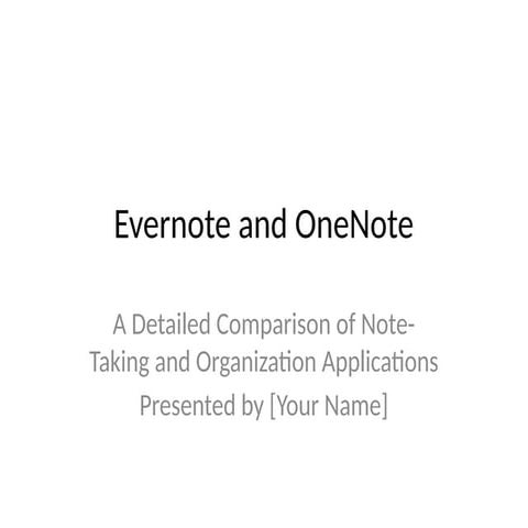 Evernote_and_OneNote (Applications of Information & Communication Technology).pptx