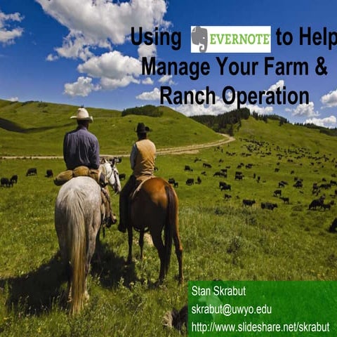 Using Evernote to support Farm and Ranch Operations
