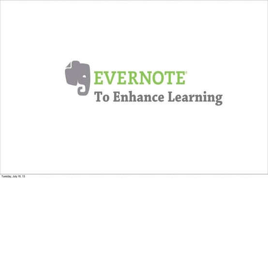 Evernote - Enhance Learning_2013