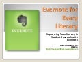 Evernote For Every Literacy