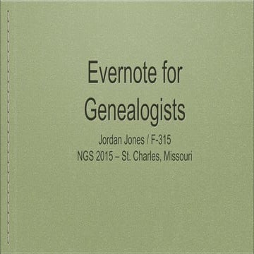 Evernote for Genealogists - NGS 2015