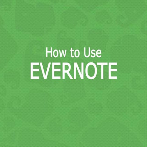 How_To_Use_Evernote