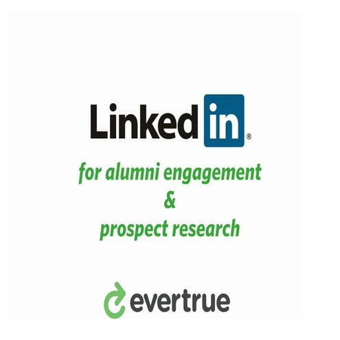 EverTrue: LinkedIn for Alumni Engagement & Prospect Research