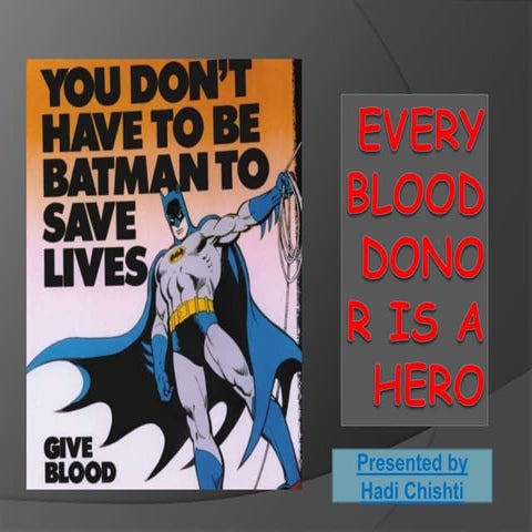 Every blood donor is a hero