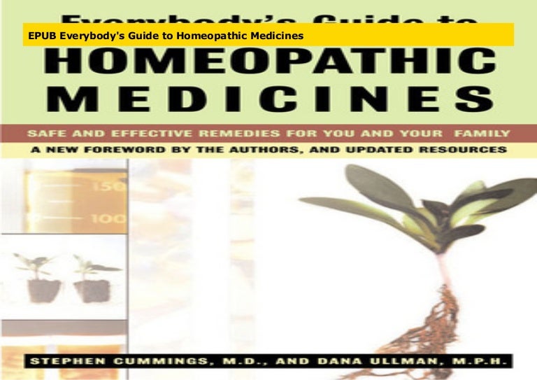 EPUB Everybody's Guide to Homeopathic Medicines
