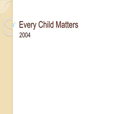 Every child Matters