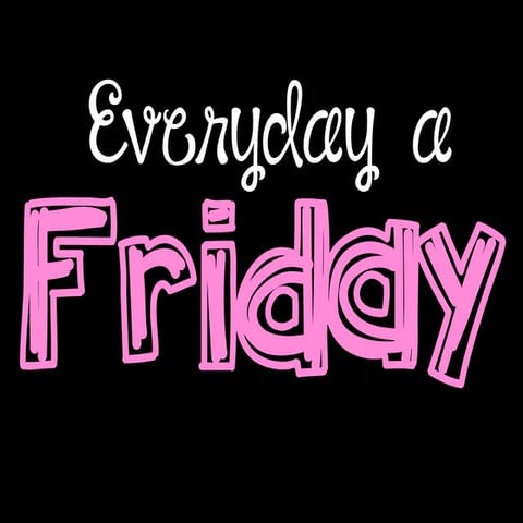 Everyday a friday | PDF