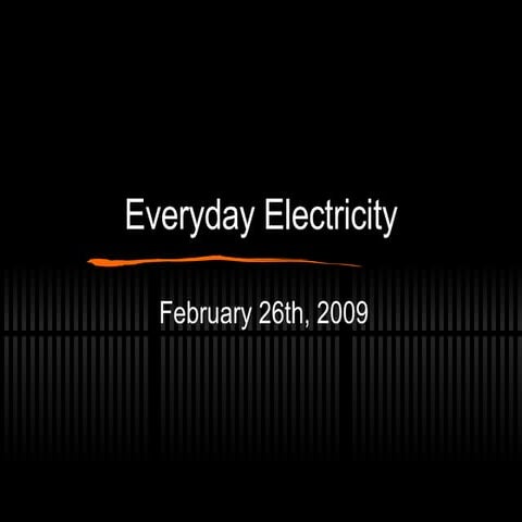 Everyday  Electricity