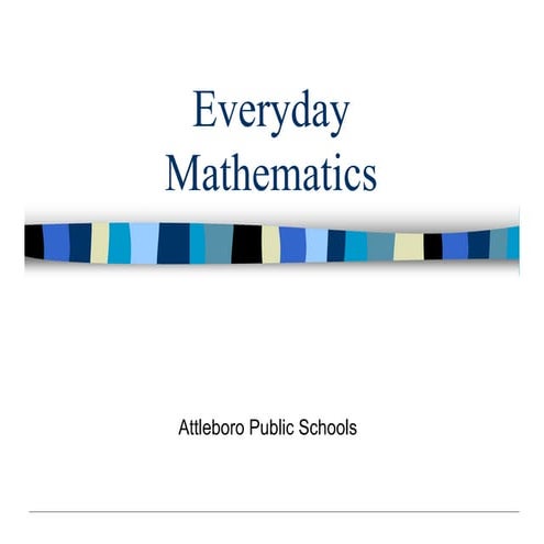 Everyday Mathematicspowerpoint