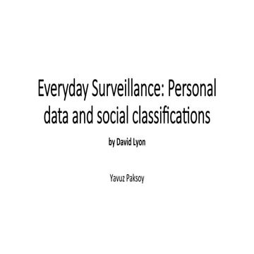 Everyday surveillance