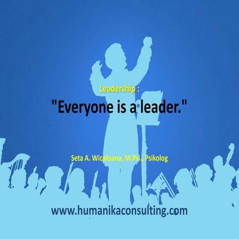 Everyone is a leader