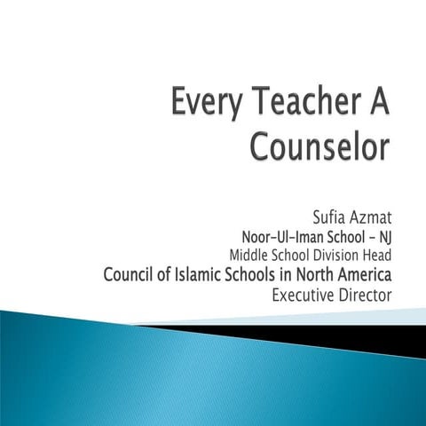 Every Teacher is a Counselor_Sufia Azmat_2014