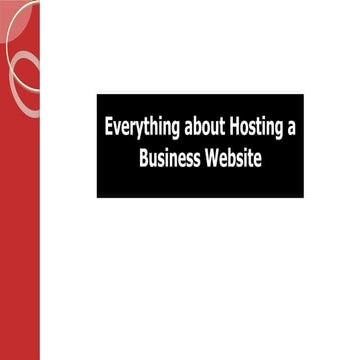 Everything about Hosting a Business Website