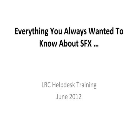 Everything You Always Wanted To Know About SFX ...