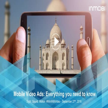 Everything you need to know about mobile video ads in india and apac