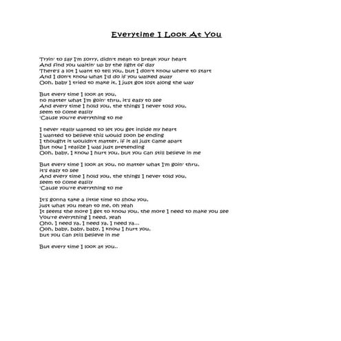 Everytime i look at you