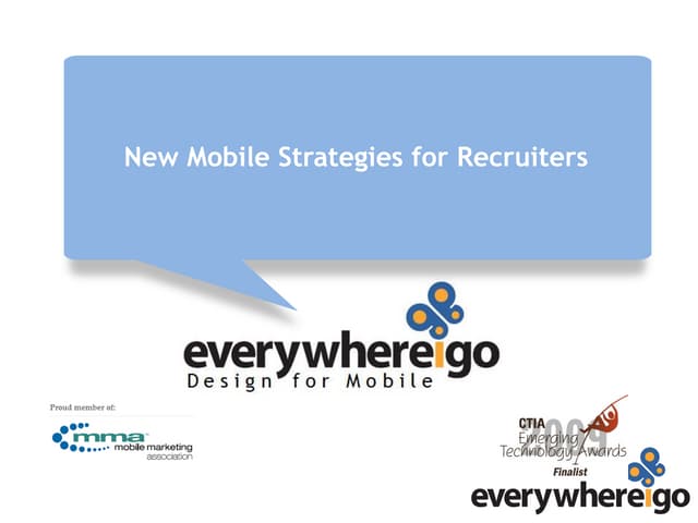 New Mobile Strategies for Recruiters