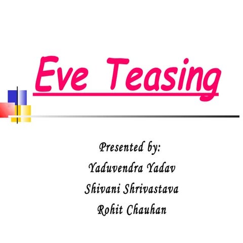 Eve teasing