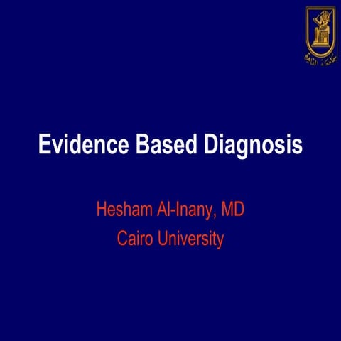 Evidence Based Diagnosis