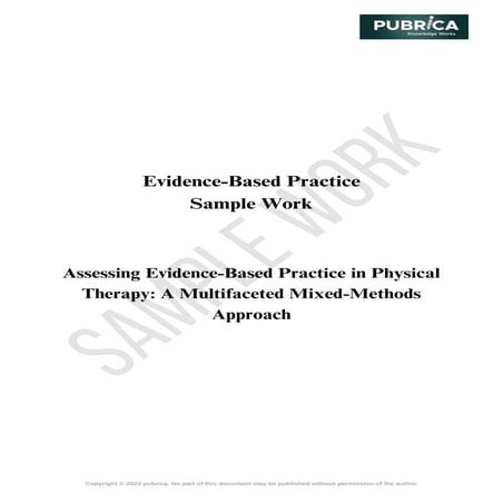 Assessing Evidence-Based Practice in Physical Therapy: A Multifaceted Mixed-M...