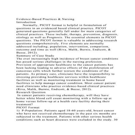 Evidence-Based Practices & NursingIntroduction       Normally,.docx