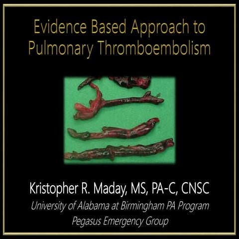 Evidence Based Approach to PTE