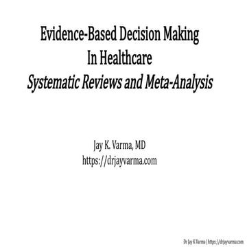 Systematic Reviews and Meta-Analysis | Evidence-Based Decision Making – Part ...