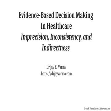 Bias from Imprecision Inconsistency Indirectness | Evidence-Based Decision Ma...