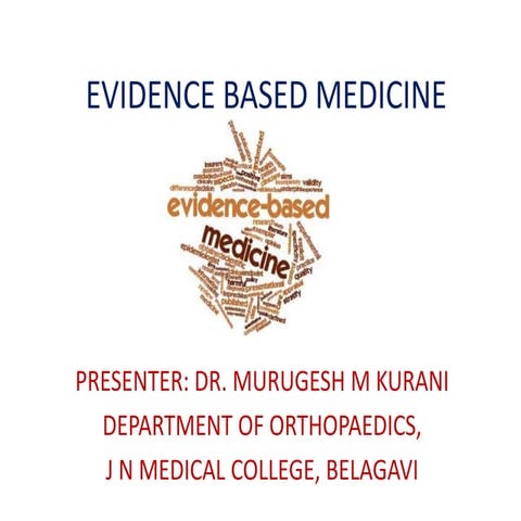 Evidence based medicine | PPTX