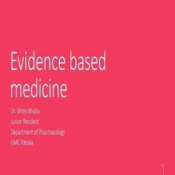 Evidence based medicine