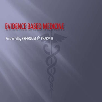 Evidence based medicine