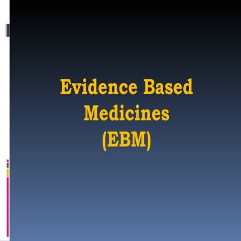 Evidence Based Medicine (1).ppt pharmacotherapy | PPT