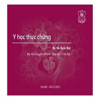 Tại sao cần EBM? (Bác sĩ Vũ Quốc Đạt)
