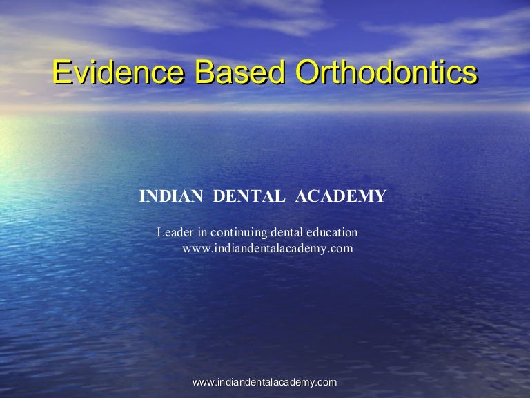 Evidence based orthodontics /certified fixed orthodontic courses by I…