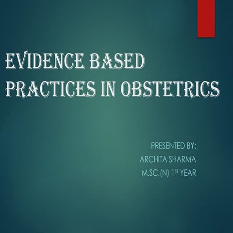 Evidence_based_practices_in_Obstetrics.pptx