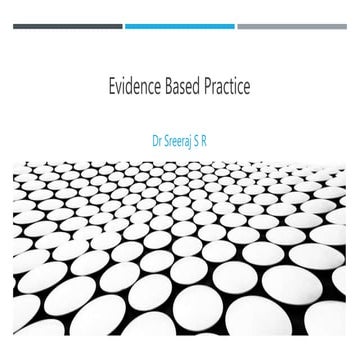 Evidence Based Practice