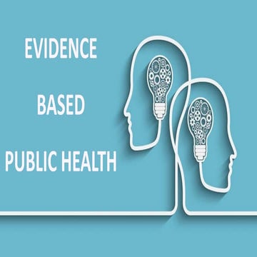 Evidence for Public Health Decision Making
