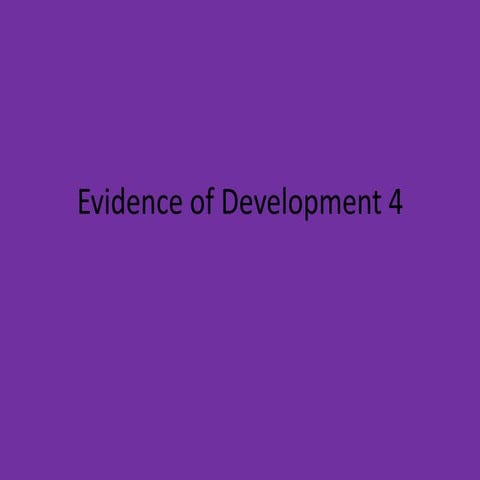 Evidence of development 4