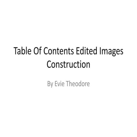 Evidence of editing and constructing toc images