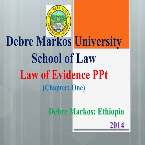 Ethiopian Law of evidence chapter one ppt 1.pdf